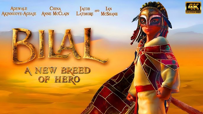 Bilal: A New Breed of Hero